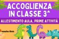 Accoglienza in classe terza