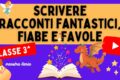 Scrivere un racconto fantastico
