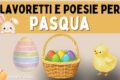 Lavoretti e poesie per Pasqua