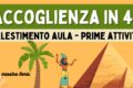 Accoglienza in classe quarta